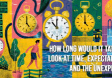 FUN-How Long Would It Take_ A Look at Time, Expectations, and the Unexpected